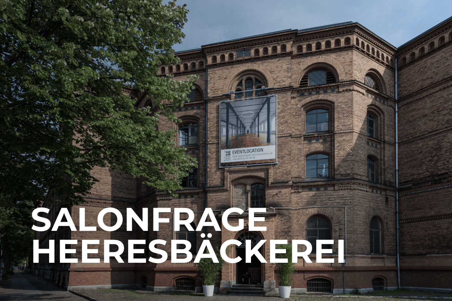 Salonfrage: Heeresbäckerei